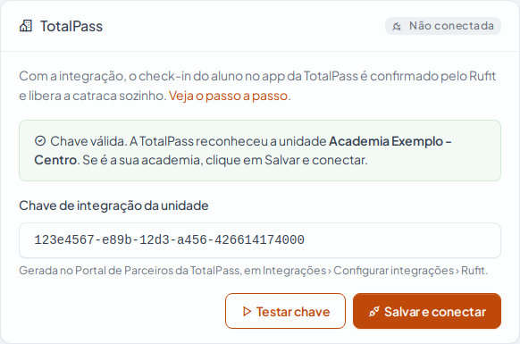 Chave válida: o Rufit mostra o nome da unidade cadastrada na TotalPass (chave e academia de exemplo).